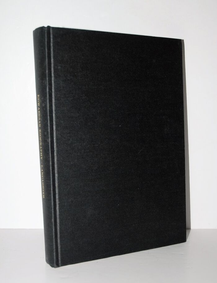 Dictionary of Edwardian Biography Lancashire - Reprinted from 