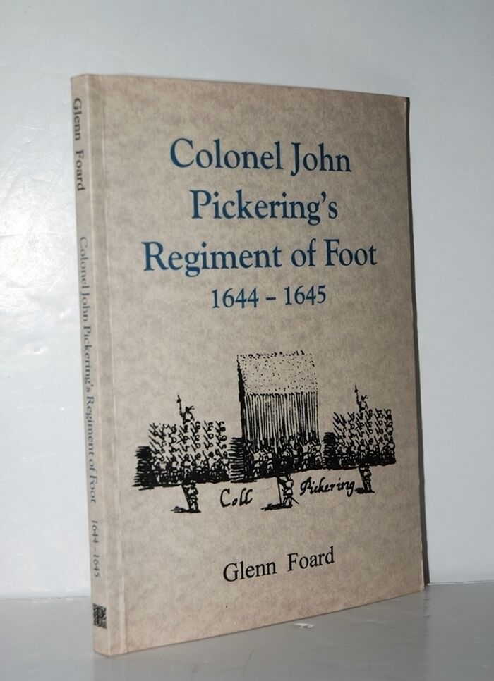 Col John Pickering's Regiment of Foote, 1644-45 Image