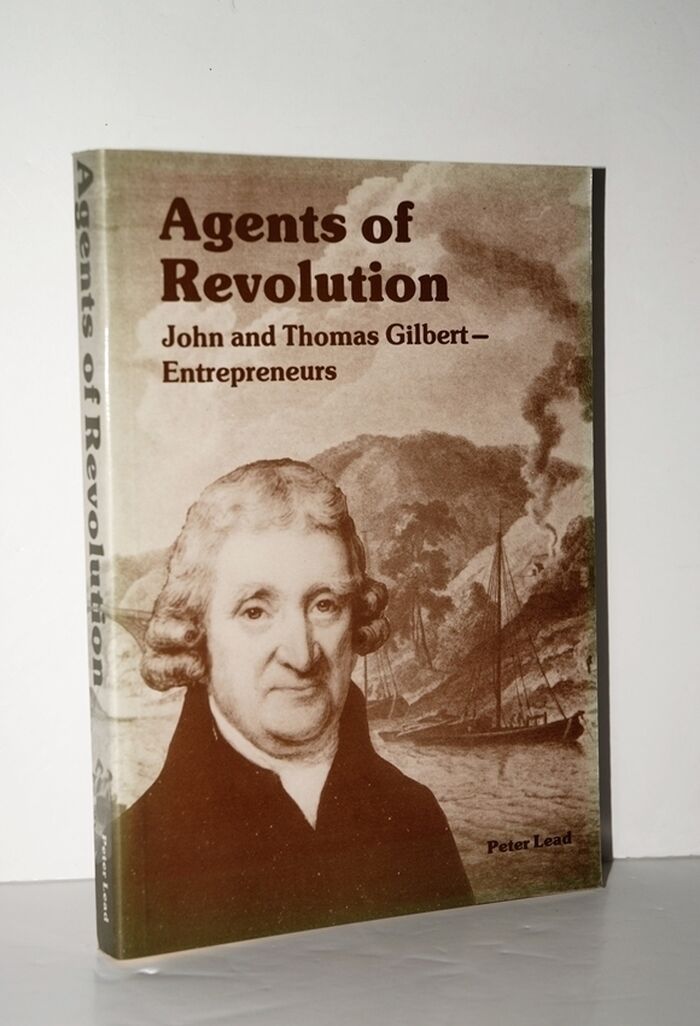 Agents of Revolution John and Thomas Gilbert - Entrepreneurs Image