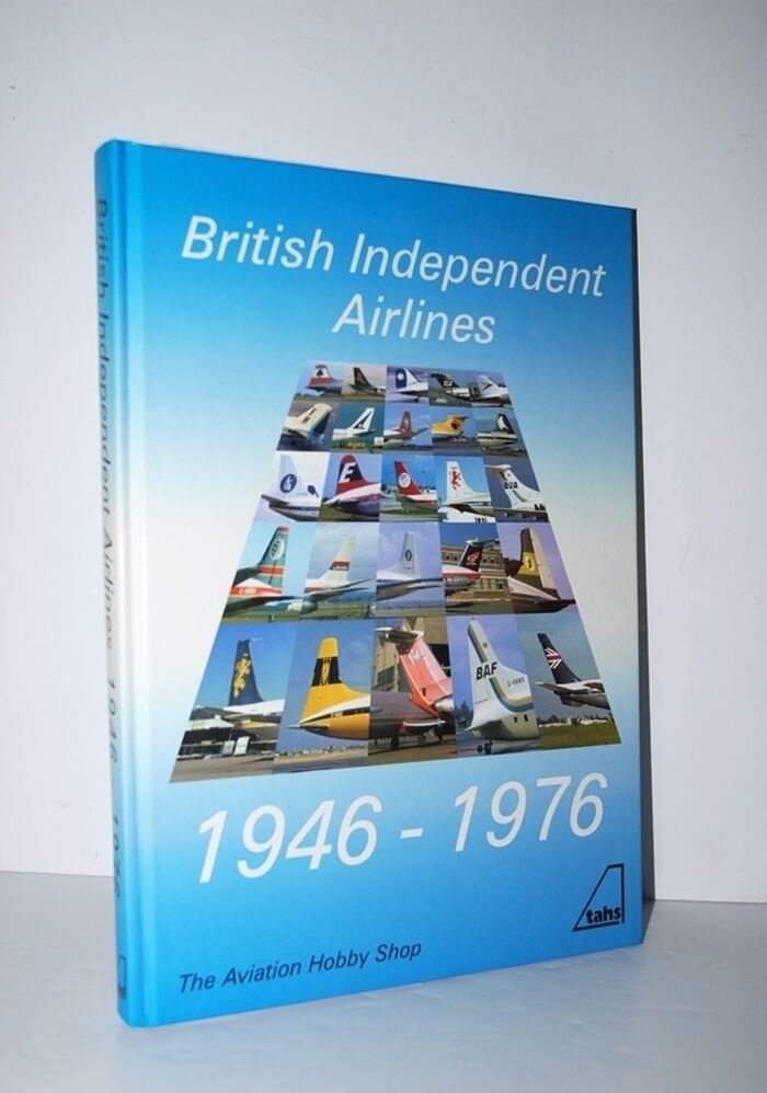 British Independent Airlines 1946-1976 Image