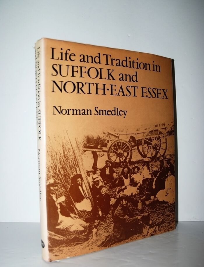 Life and Tradition in Suffolk and North-East Essex Image
