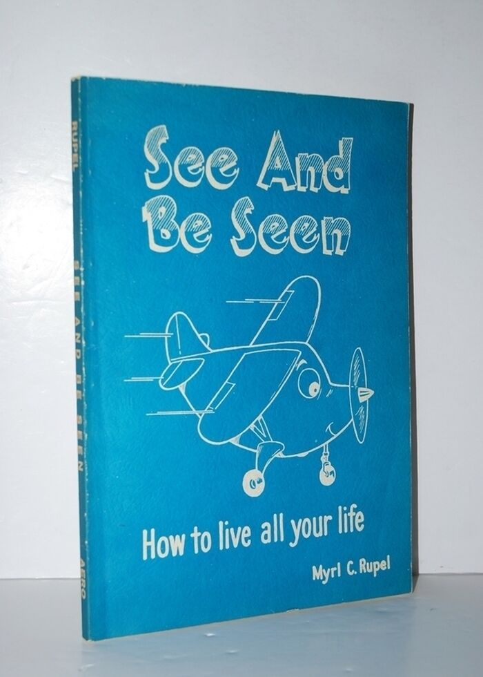 See and be Seen. How to Live all Your Life Image