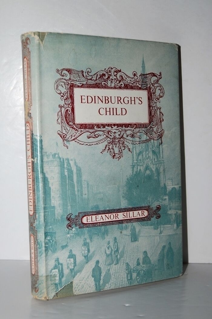 Edinburgh's Child Some Memories of Ninety Years Image