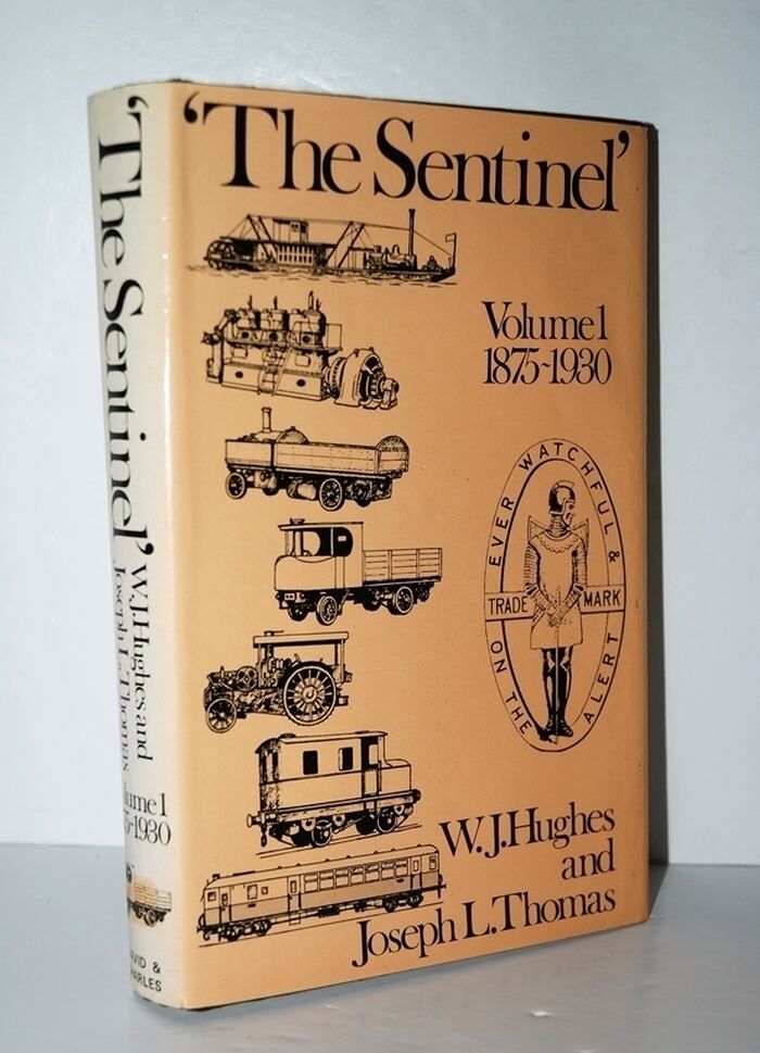The Sentinel A History of Alley and MacLellan and the Sentinel Waggon Image