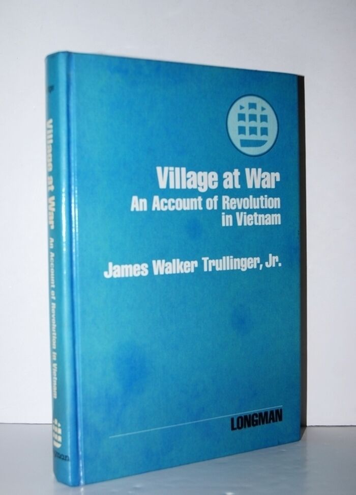 Village At War An Account of Revolution in Vietnam Image