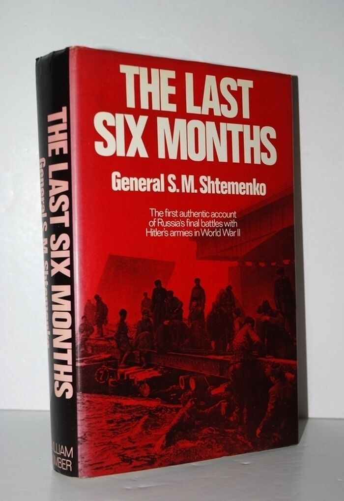 Last Six Months First Authentic Account of Russia's Final Battles with Image