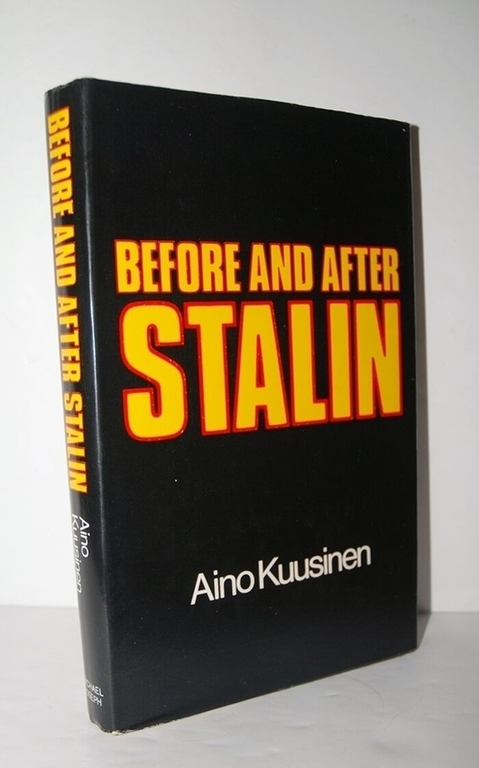 Before and after Stalin A Personal Account of Soviet Russia from the 1920S Image