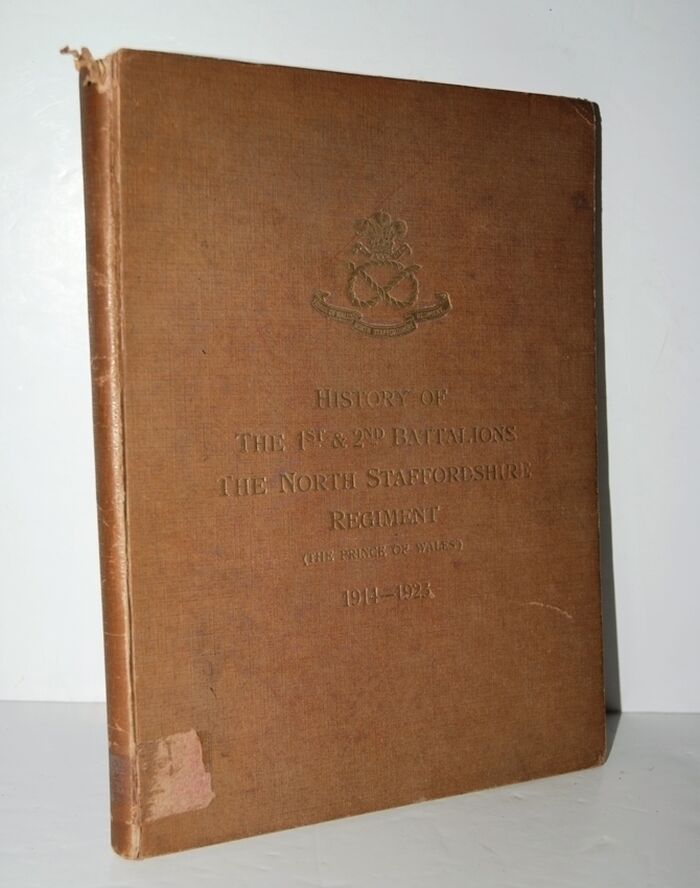 History of the Ist & 2nd Battalions the North Staffordshire Regiment Image