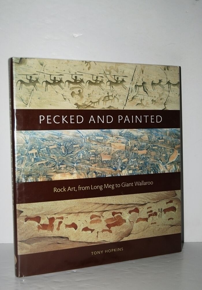 Pecked and Painted Rock Art from Long Meg to Giant Wallaroo Image