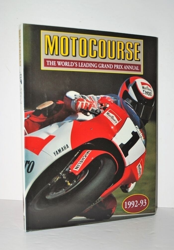 Motocourse 1992-93 The World's Leading Grand Prix and Superbike Annual Image