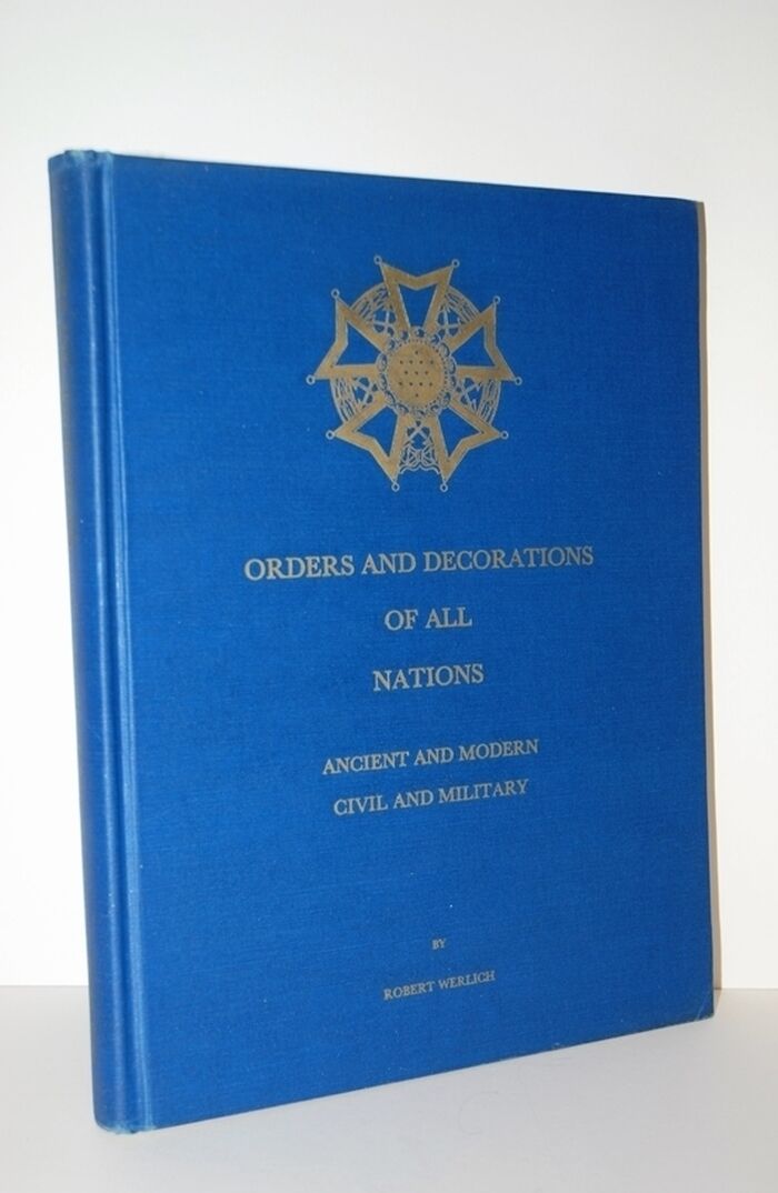 ORDERS and DECORATIONS of all NATIONS Ancient and Modern; Civil and Image