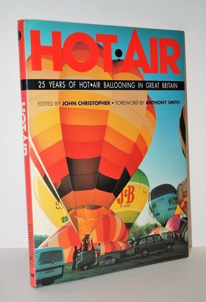 HOT AIR 25 Years of Hot Air Ballooning in Great Britain Image
