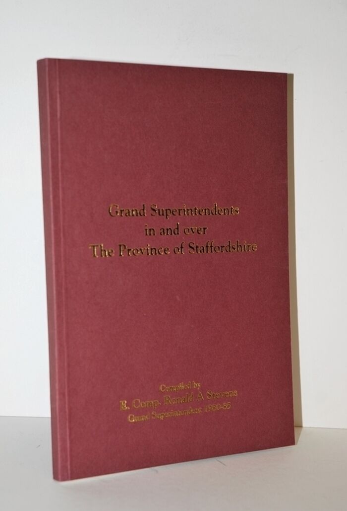 Grand Superintendents in and over the Province of Staffordshire Image