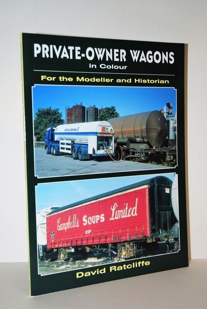 Private Owner Wagons in Colour for the Modeller and Historian Image