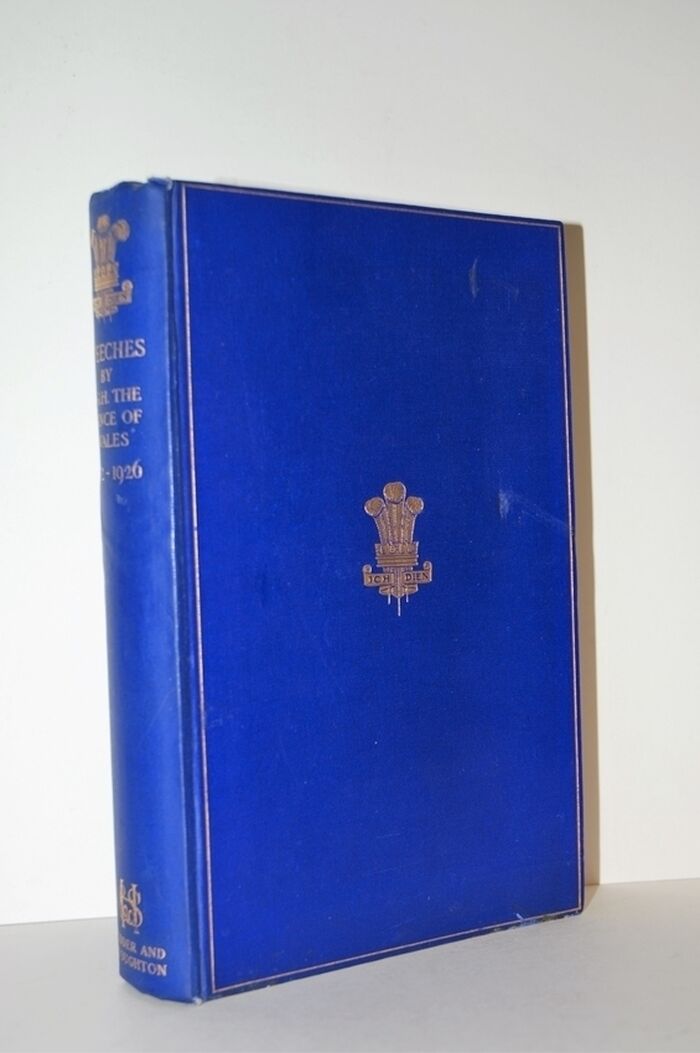 Speeches by H. R. H. the Prince of Wales, 1912-1926 Image