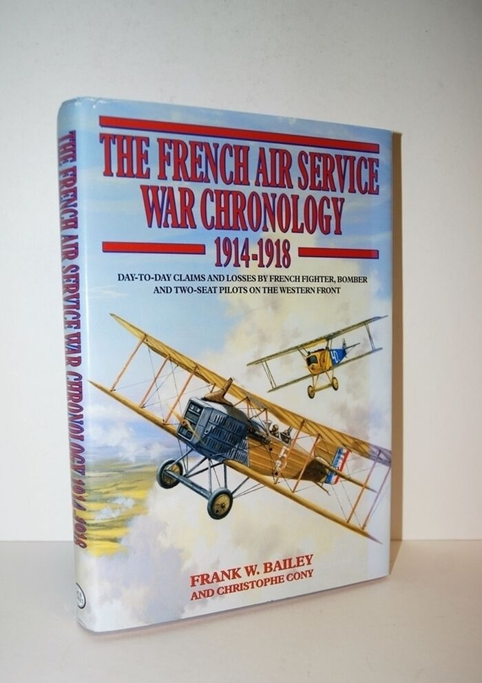 The French Air Service War Chronology 1914-1918 Image