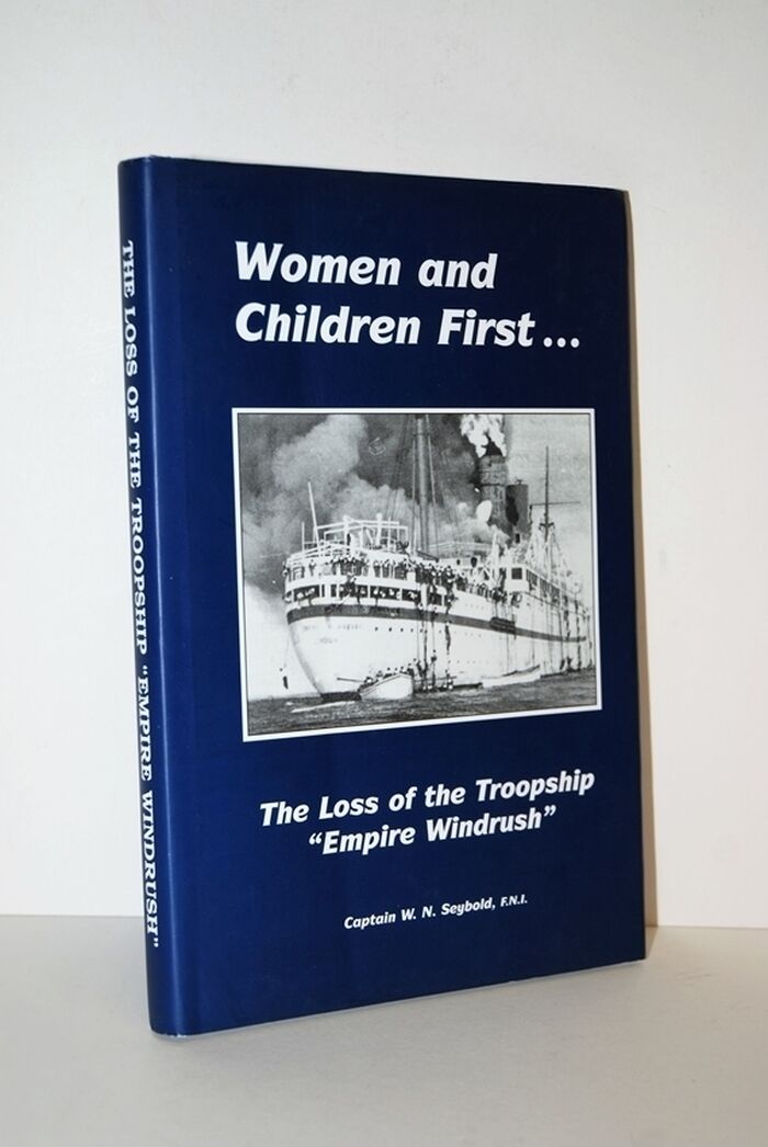 Women and Children First.. .  The Loss of the Troopship Empire Windrush Image