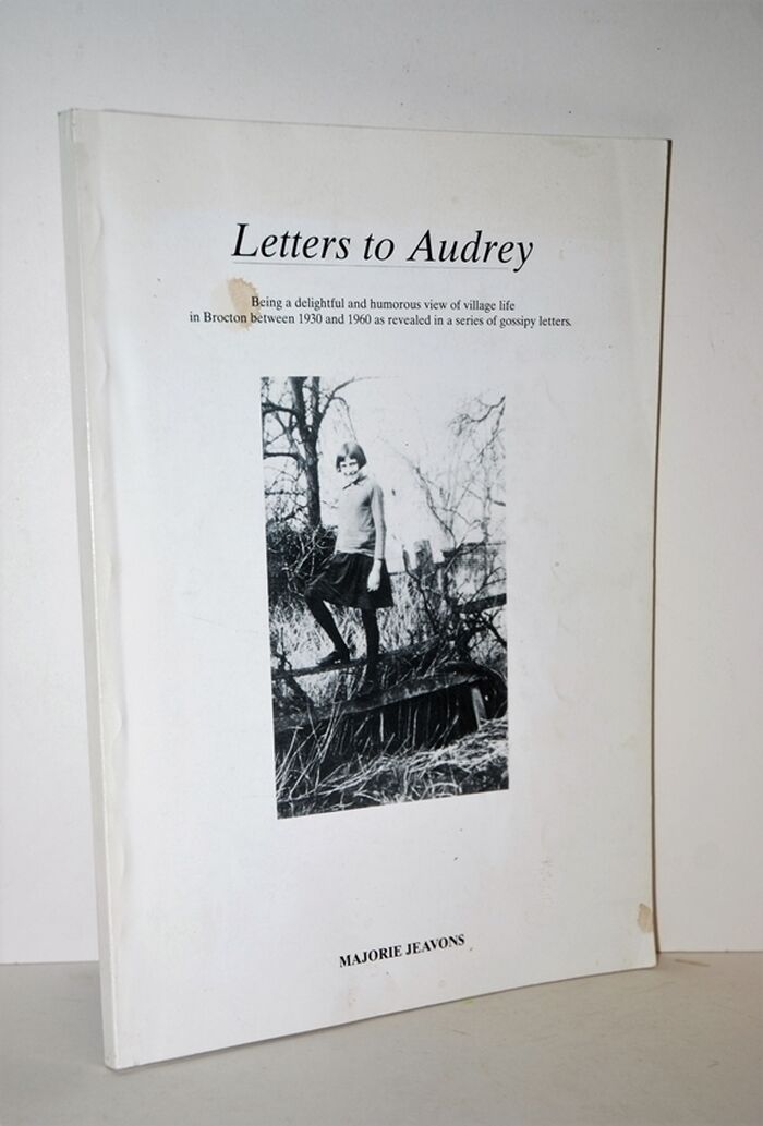 Letters to Audrey Being a Delightful and Humorous View of Village Life in Image