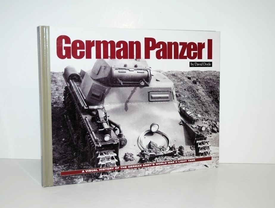 German Panzer I A Visual History of the German Army's WWII Early Light Image