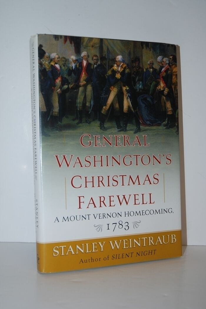 General Washington's Christmas Farewell A Mount Vernon Homecoming, 1783 Image