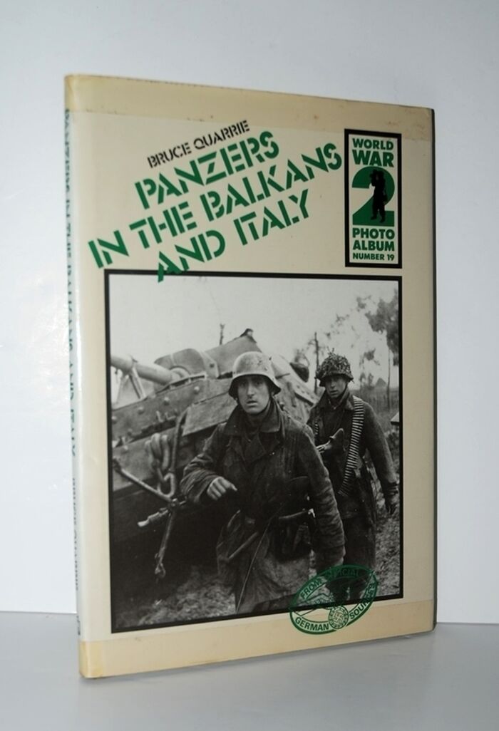 Panzers in the Balkans and Italy A Selection of German Wartime Photographs Image