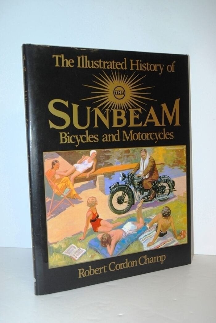 Illustrated History of Sunbeam Bicycles and Motorcycles Image