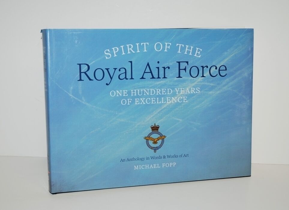 Spirit of the Royal Air Force One Hundred Years of Excellence Image