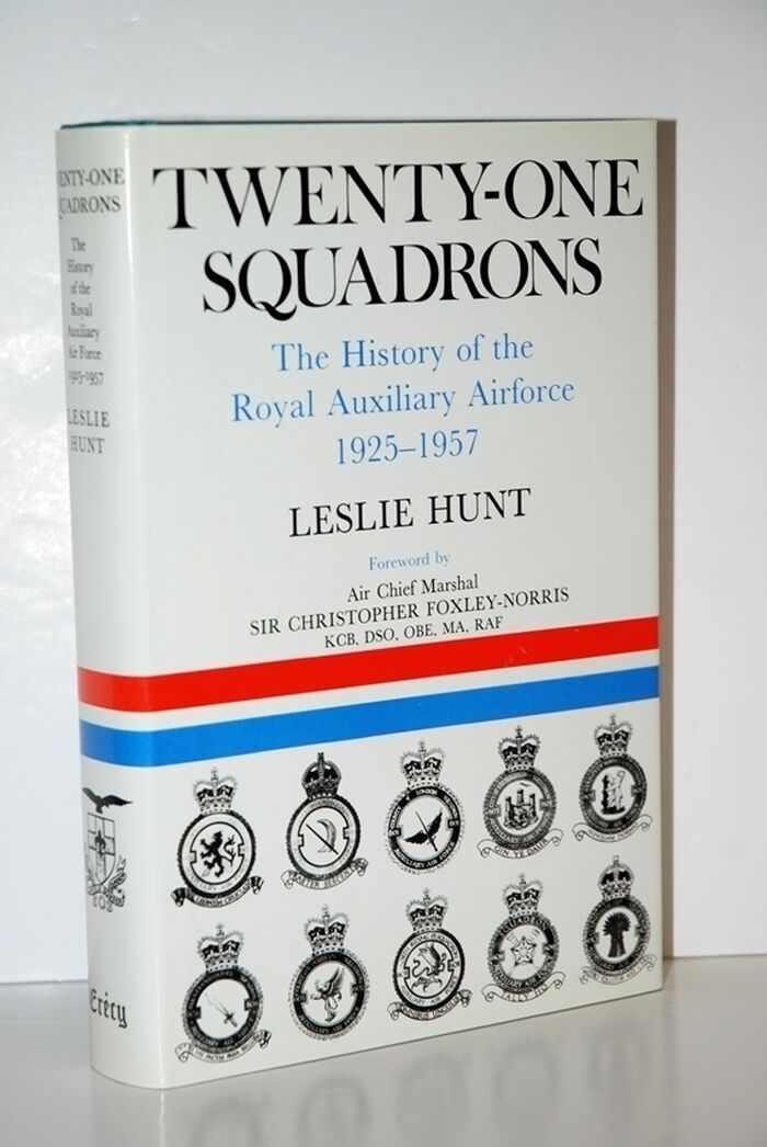 Twenty-One Squadrons History of the Royal Auxiliary Air Force, 1925-57 Image