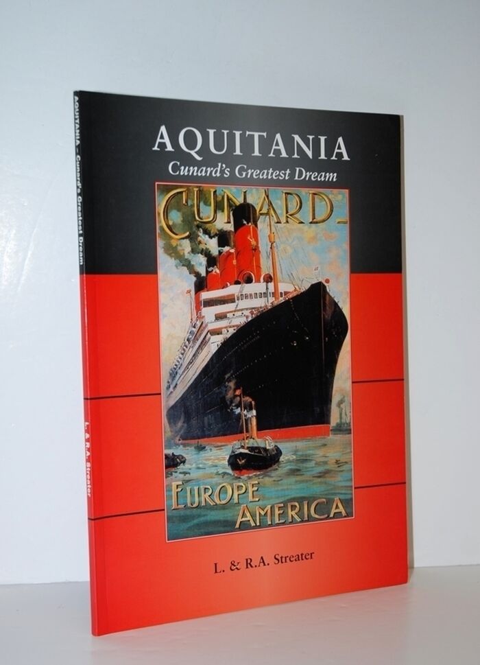 AQUITANIA - Cunard's GREATEST DREAM Image