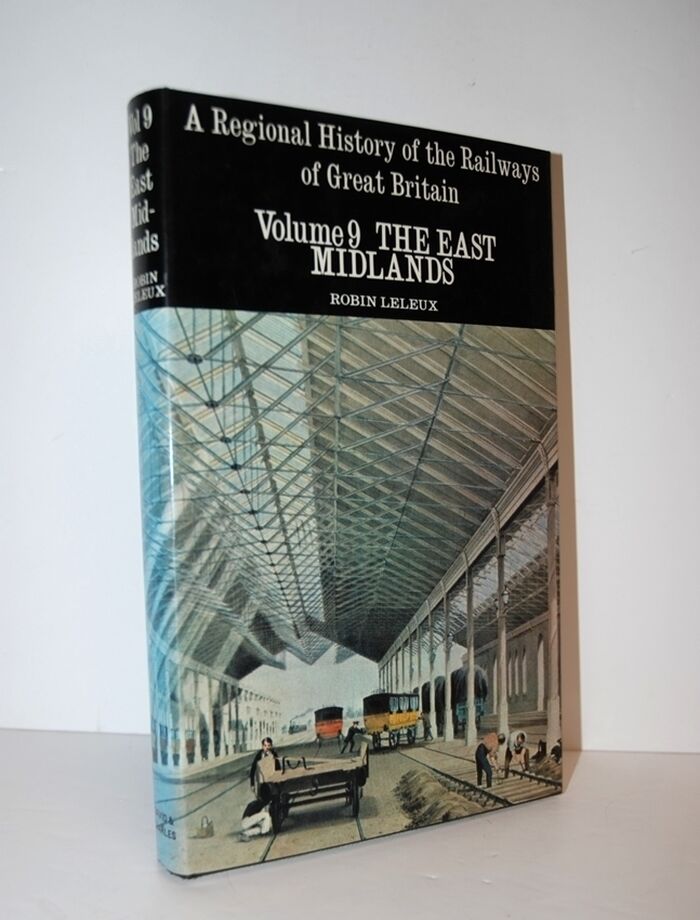 East Midlands (Regional History of the Railways of Great Britain) Image