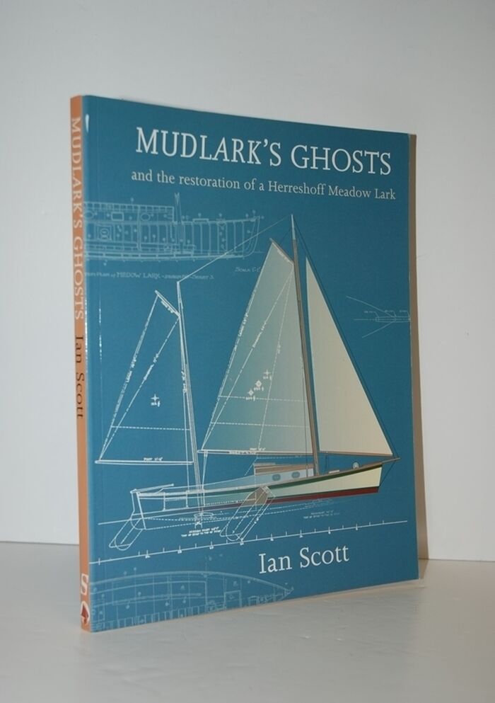 Mudlark's Ghosts And the Restoration of a Herreshoff Meadow Lark Image