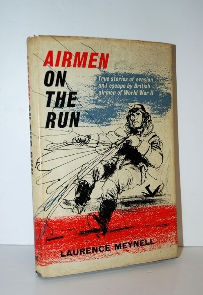 Airmen on the Run True Stories of Evasion and Escape Image
