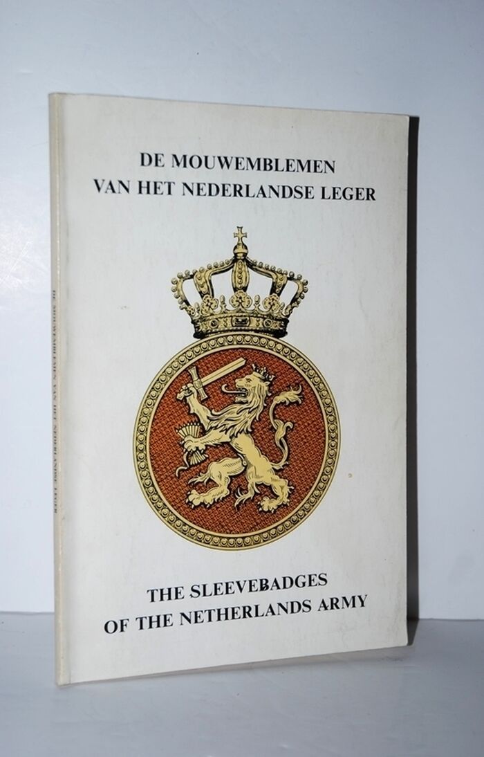 The Sleevebadges of the Netherlands Army Image