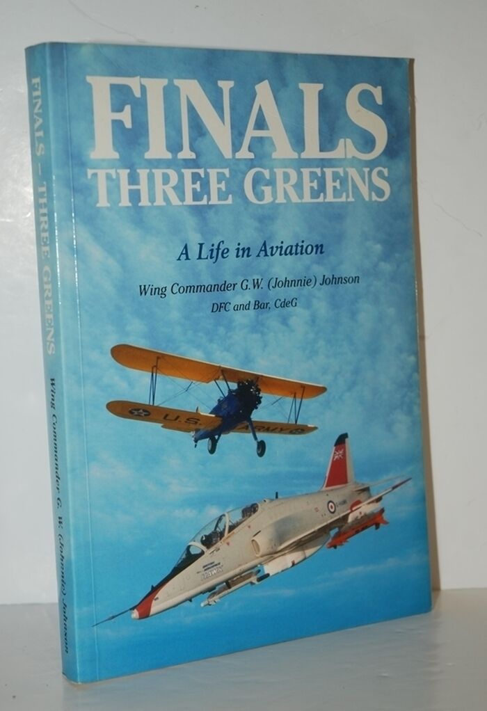 Finals - Three Greens A Life in Aviation Image