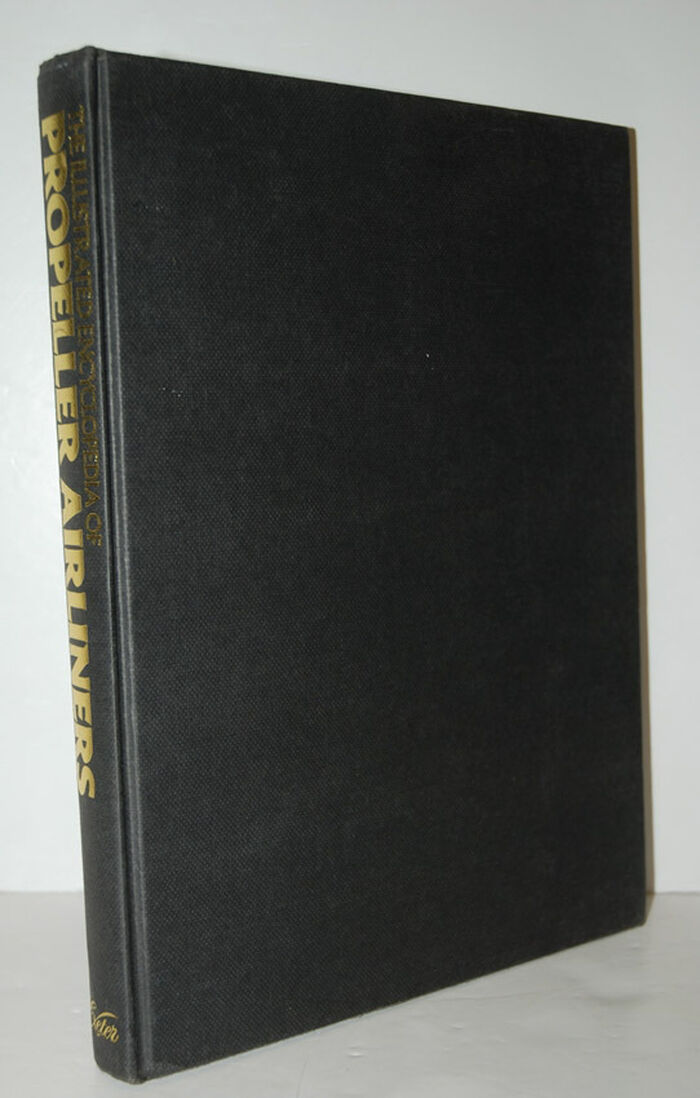 The Illustrated Encyclopedia of Propeller Airliners Image