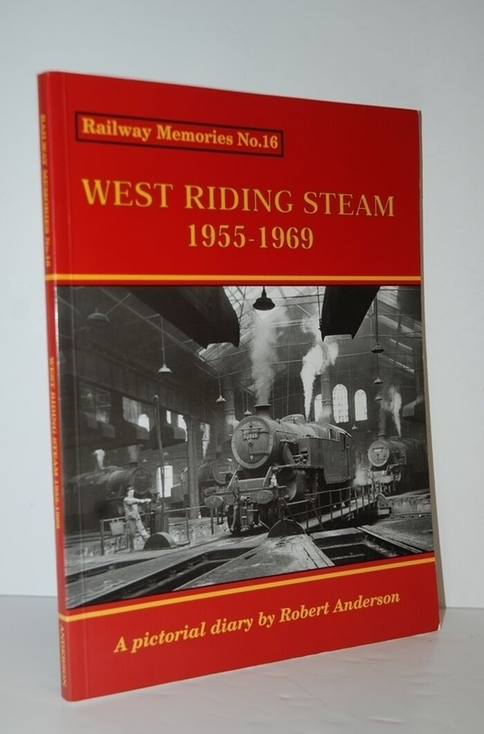 West Riding Steam 1955-1969 (Railway Memories No.16) Image
