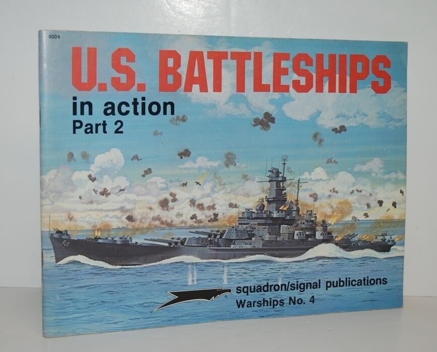 U. S. Battleships in Action, Part 2 - Warships No. 4 Pt. 2 Image