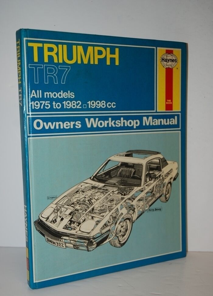 Triumph TR7 1998cc all Models 1975 - 1982 Owner's Workshop Manual Image