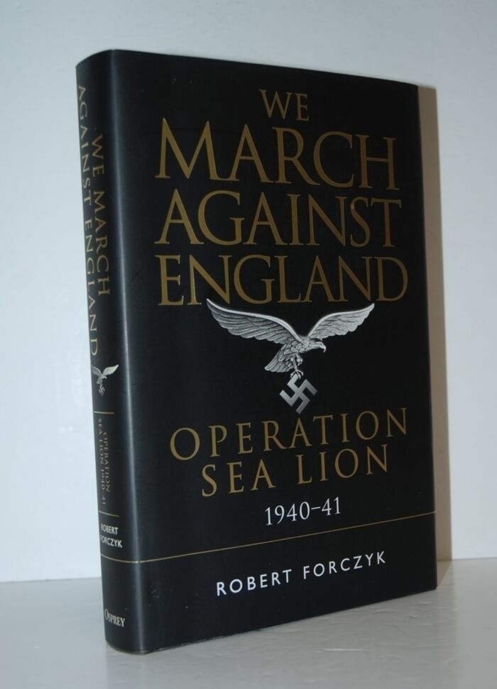 We March Against England Operation Sea Lion, 1940-41 Image