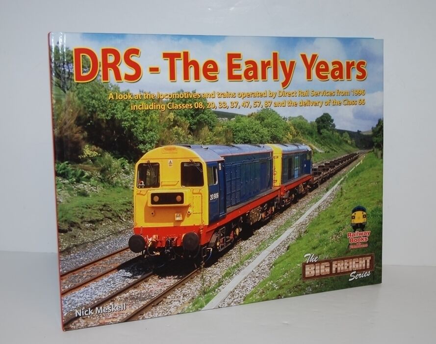 DRS - the Early Years A Look At the Locomotives and Trains Operated by Image