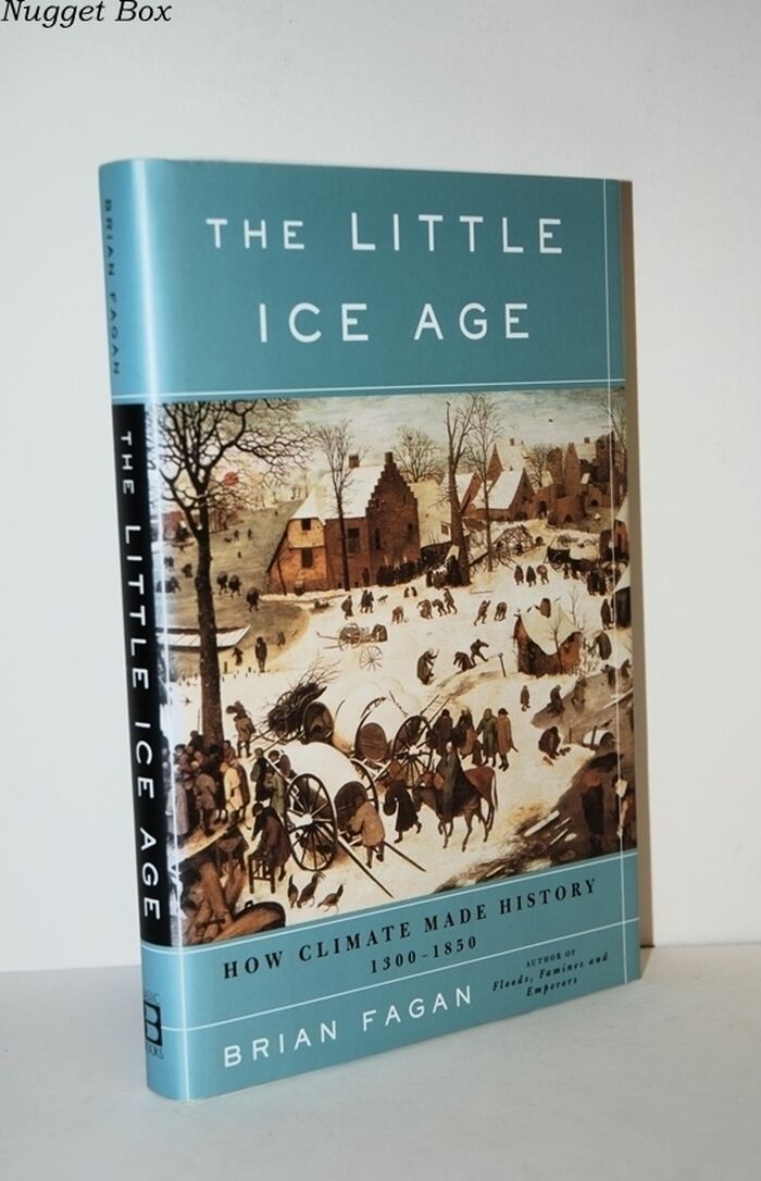 The Little Ice Age How Climate Made History 1300-1850 Image