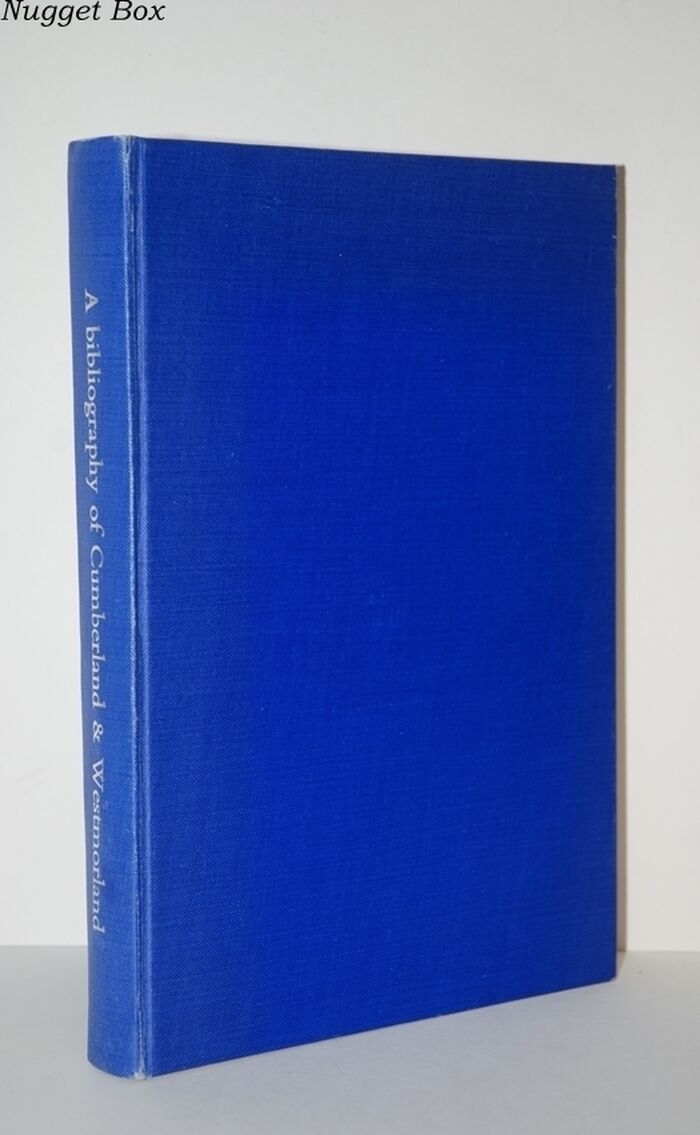 A Bibliography of the History and Topography of Cumberland & Westmorland Image