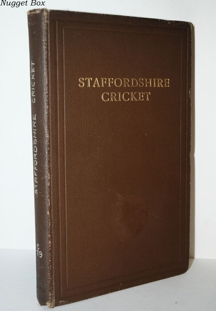 Stafforshire Crickets Records: Reviews: Reminiscences From the Earlier Image