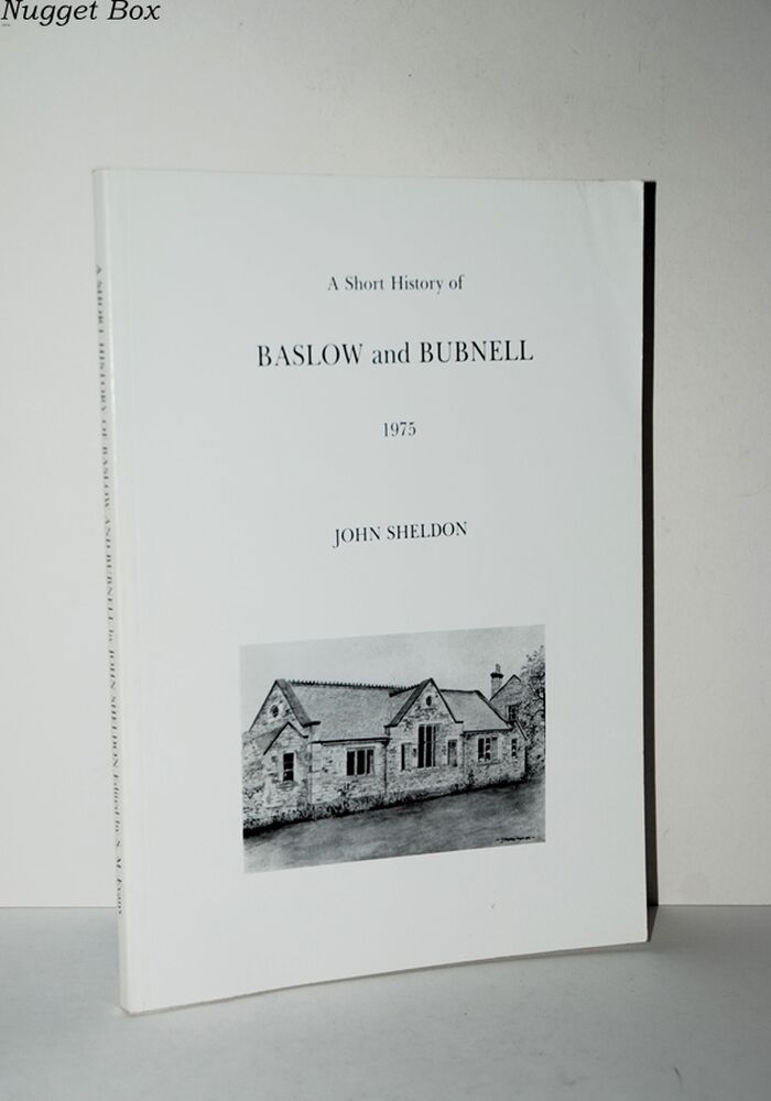 A Short History of Baslow and Bubnell Image