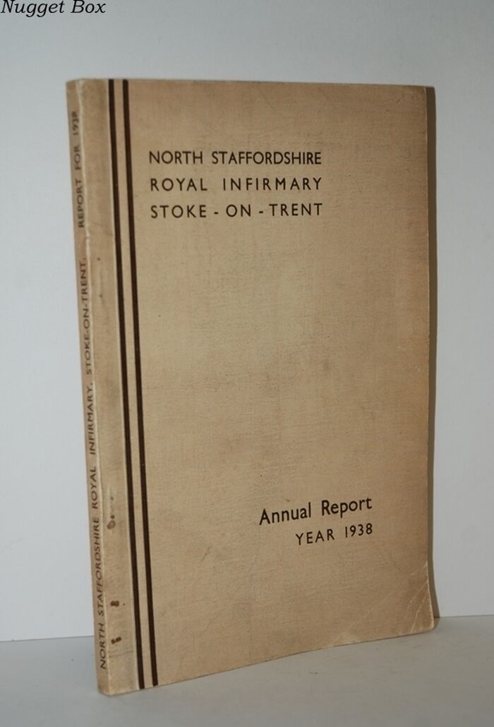 North Staffordshire Royal Infirmary Stoke-On-Trent - Annual Report Year Image