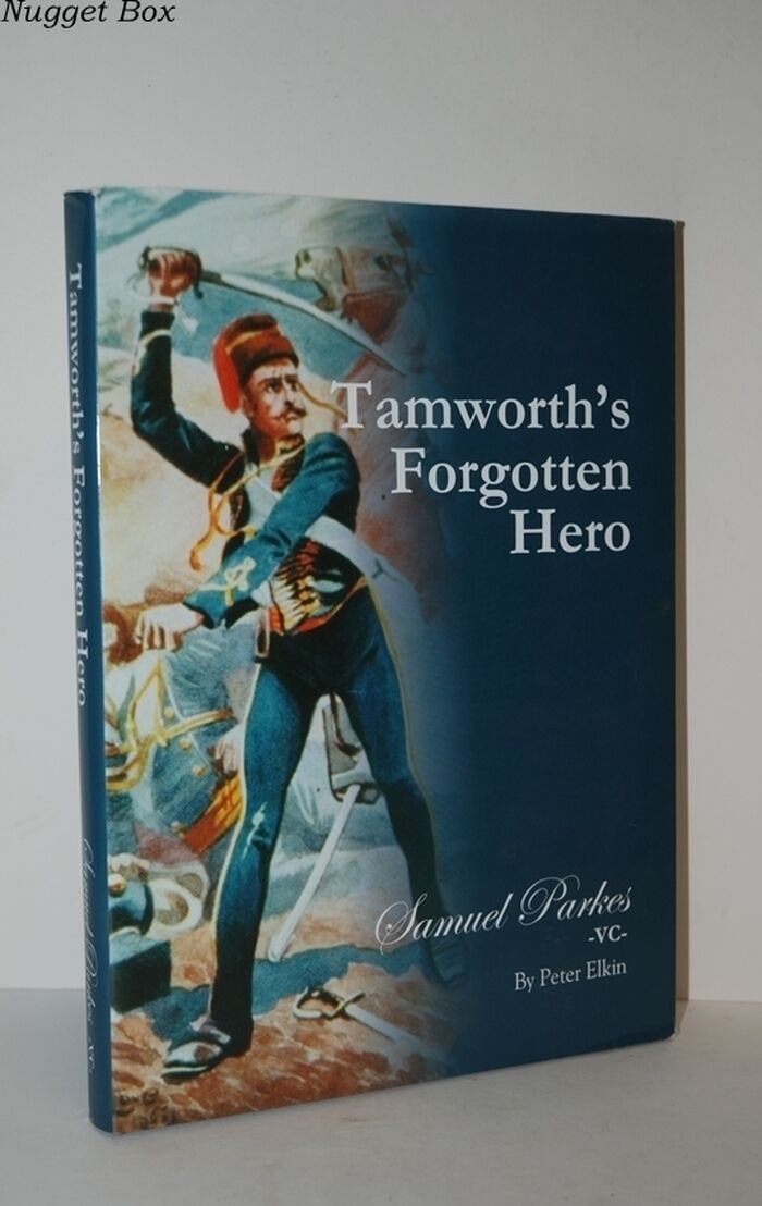 Tamworth's Forgotten Hero - SAMUEL PARKES - VC Image