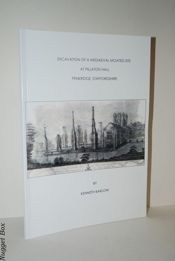 Excavation of a Mediaeval Moated Site At Pillaton Hall Penkridge, Image