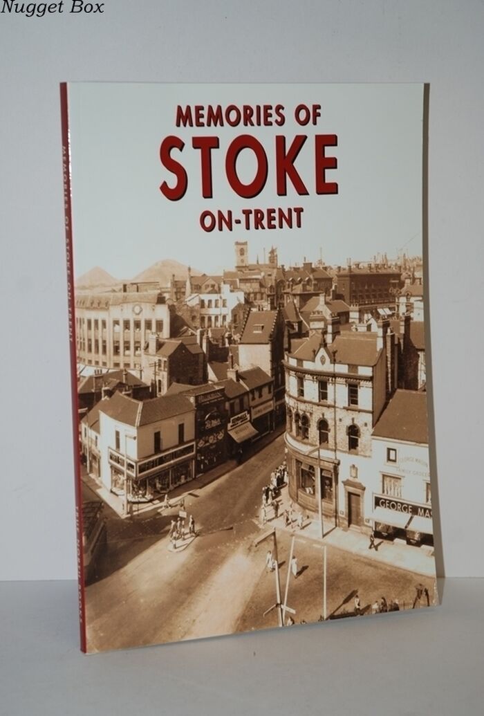 Memories of Stoke-On-Trent Image