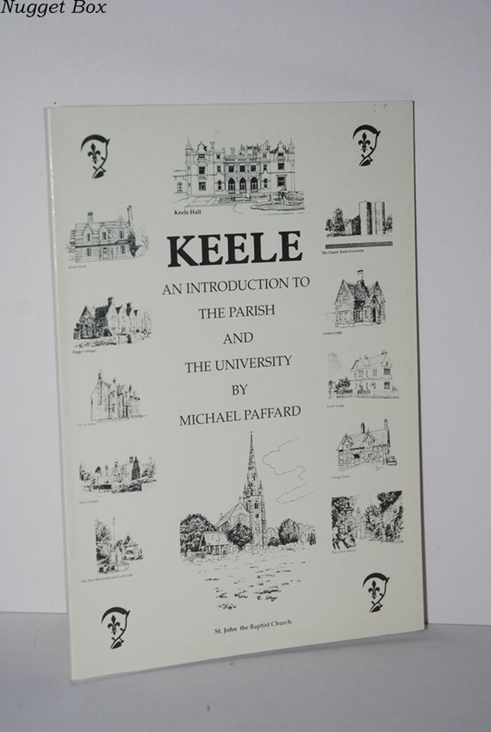 Keele An Introduction to the Parish and the University Image