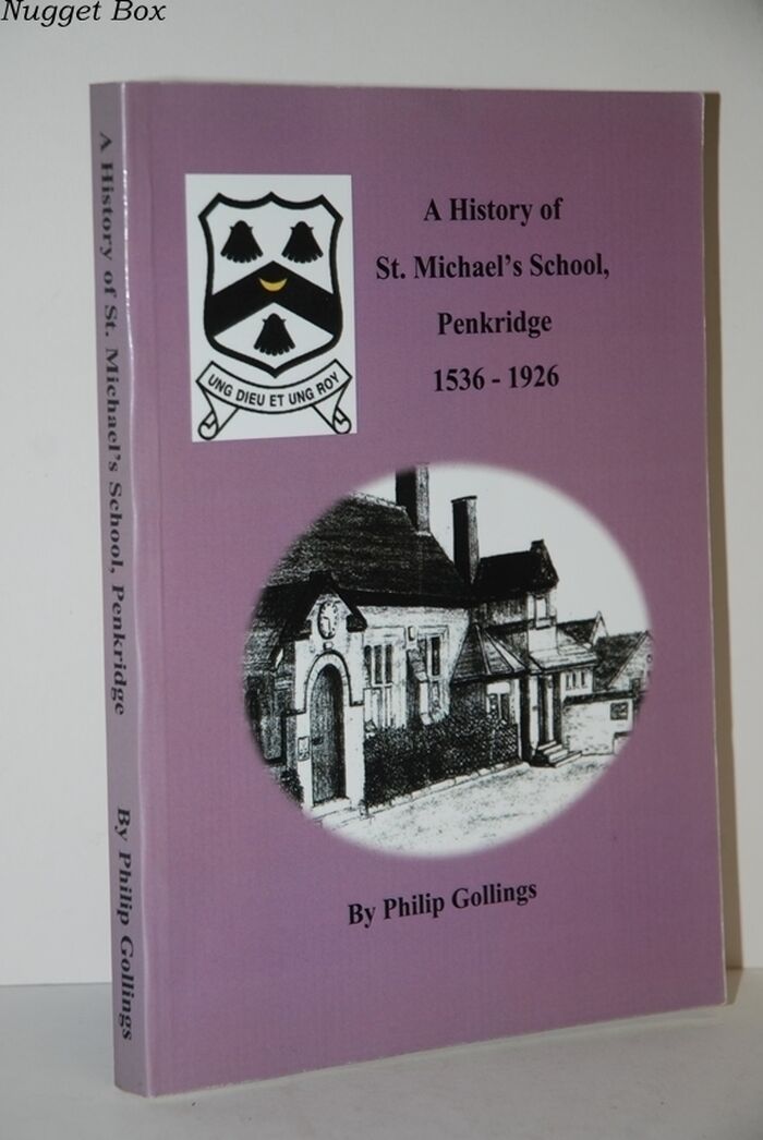 A History of St. Michael's School, Penkridge 1536-1926 Image
